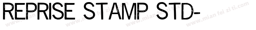 Reprise Stamp Std字体转换